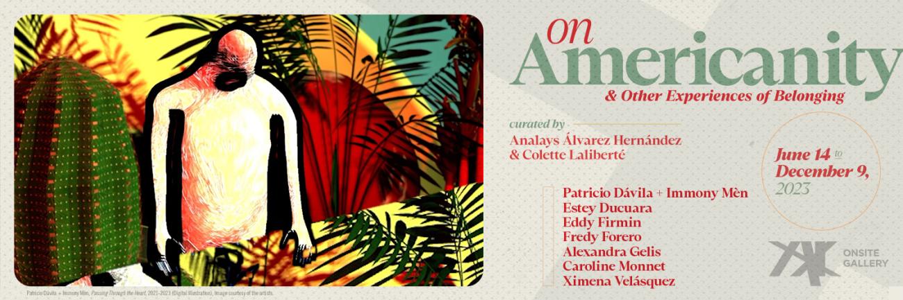 an image of the exhibition poster for on Americanity & Other Experiences of Belonging